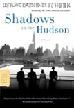 Shadows on the Hudson: A Novel (FSG Classics)