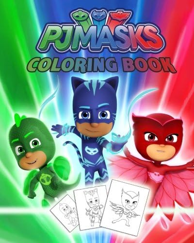 PJ MASKS Coloring Book: Great Book for Kids, for Boys and Girls ages 4-8 Paperback โ April 28, 2018