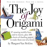 The Joy of Origami by Margaret Van Sicklen