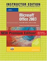Instructor Edition: Microsoft Office 2003, Illustrated Introductory, Premium Edition 1423904869 Book Cover