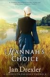 Hannah's Choice: A Novel (Journey to Pleasant Prairie)