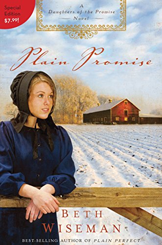 Plain Promise (Daughters of the Promise Book 3) by Beth Wiseman