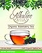 Elderberry Tea Organic - 100% Alkaline - 15 Unbleached/Chemical-Free Elderberry Tea Bags - Caffeine-Free, No GMO