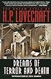 The Dream Cycle of H. P. Lovecraft: Dreams of Terror and Death