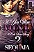 If You Were Mine 2: A Cali Love Story