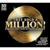 They Sold a Million!: More Than Forty Years of Million Selling Hits