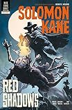 Solomon Kane Volume 3: Red Shadows by 