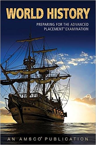 Amazon Com World History Preparing For The Advanced Placement Examination Student Edition Softcover 9781629748450 Cox Phil Drzonek David L Books