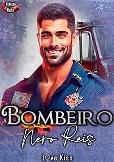 Livro Bombeiro: Nero Reis