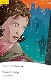 Level 2: Project Omega (Pearson English Graded Readers)