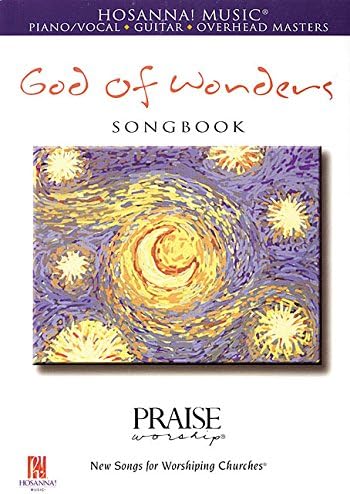 God of Wonders Songbook (Piano/Vocal, Guitar, Overhead Masters) (Praise Worship: New Songs for Worshiping Churches) Paperback – February 1, 2003