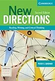 New Directions: Reading, Writing, and Critical Thinking (Cambridge Academic Writing Collection), Peter S. Gardner, 0521541727