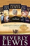 The Abram's Daughters Collection: Five Novels in One by Beverly Lewis