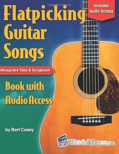 Download Flatpicking Guitar Songs Book with Audio Access: Bluegrass Tabs and Songbook PDF