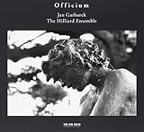 HILLIARD ENSEMBLE / OFFICIUM