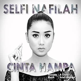 Cinta Hampa by Selfi Nafilah on Amazon Music - Amazon.com