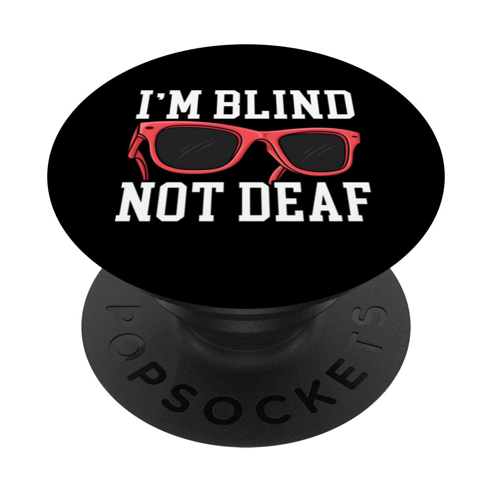 I'm Blind Not Deaf Braille Visual Blind Awareness PopSockets Swappable PopGrip