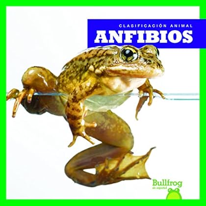 Anfibios / Amphibians (Clasificacion de los Animales / Animal Classification)
