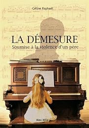 La  démesure