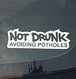 Not Drunk Avoiding Pot Holes Vinyl Decal Car JDM Drift Euro Vinyl Stance Low