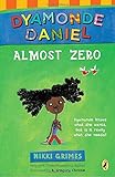 Almost Zero: A Dyamonde Daniel Book
