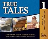 True Tales, Vol. 1: Ancient Civiliations & the Bible