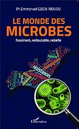 Le  monde des microbes
