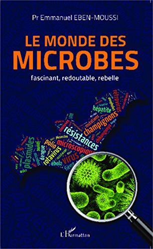 Le  monde des microbes