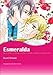 Esmeralda: Harlequin comics by Betty Neels, Kaori Himeki