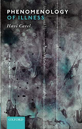 Phenomenology of Illness
