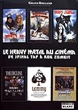Le heavy metal au cinéma : De Spinal Tap à Rob Zombie by