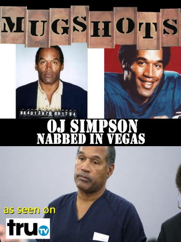 Mugshots: OJ Simpson - Nabbed in Vegas