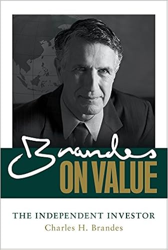 Brandes on Value: The Independent Investor, by Charles H. Brandes Brandes on Value: The Independent Investor, by Charles H. Brandes