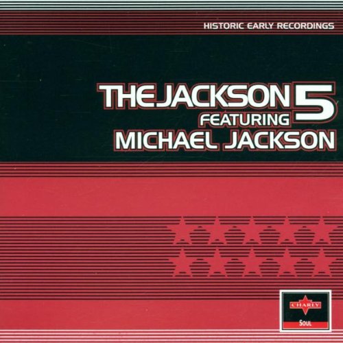 The Jackson 5: FEATURING MICHAEL JACKSON