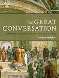 The Great Conversation: A Historical Introduction to Philosophy