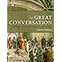 The Great Conversation: A Historical Introduction to Philosophy