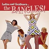 Ladies And Gentlemen... The Bangles!