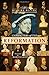 Characters of the Reformation by Hilaire Belloc