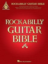 Rockabilly Guitar Bible: 31 Great Rockabilly Songs (Guitar Recorded Versions)