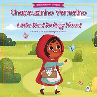 Livro Chapeuzinho Vermelho (Contos clássicos bilíngues)