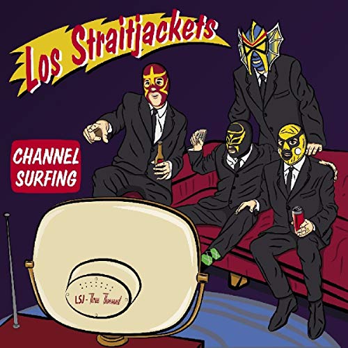Album Art for Channel Surfing by Los Straitjackets
