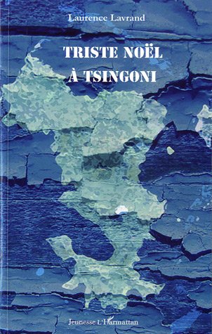 Triste Noël à Tsingoni