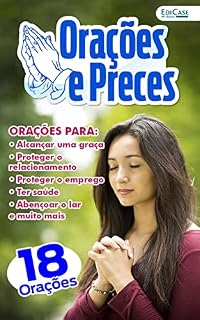 Orações e Preces Ed. 12 - Orações para pedir, agradecer e louvar (EdiCase Publicações)