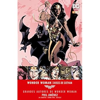 Wonder Woman de Phil Jimenez vol.1: Dioses de Gotham Wonder Woman de Phil Jimenez vol.1: Dioses de Gotham