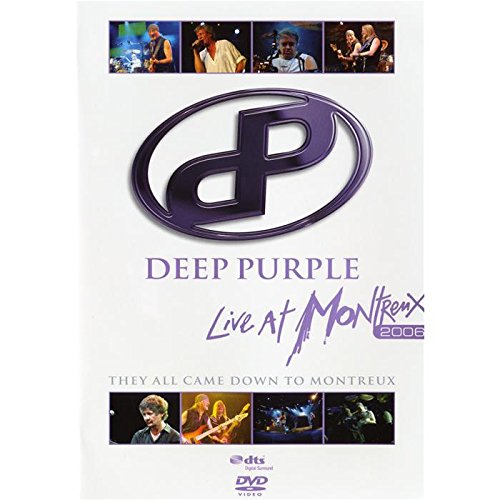 Deep Purple - Live At Montreux 2006 - They All Came Down To Montreux