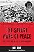 The Savage Wars of Peace: Small Wars and the Rise of American Power by Max Boot