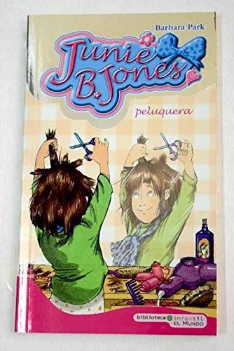 Portada de Junie B. Jones. Peluquera