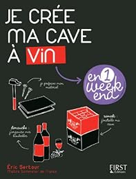 Je crée ma cave à vin