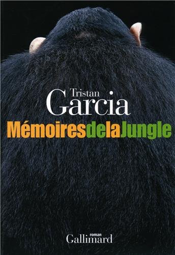 Mémoires de la jungle: roman