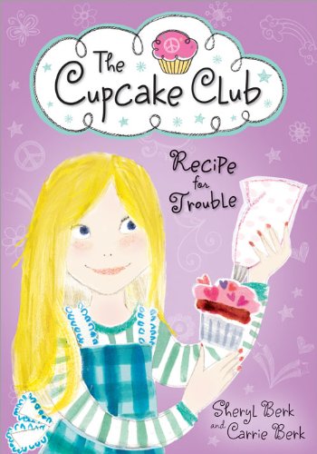 Recipe for Trouble: The Cupcake Club